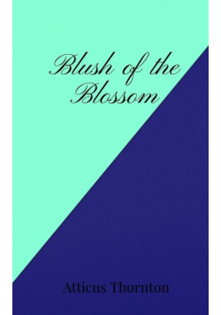 Blush of the Blossom
