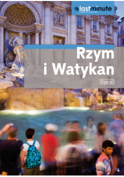 Rzym i Watykan - Last Minute