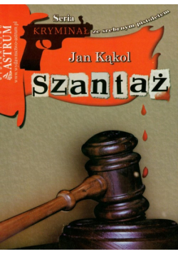 Jan Kąkol - Szantaż