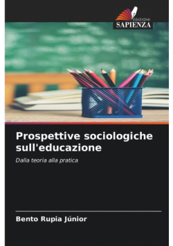Prospettive sociologiche sull'educazione