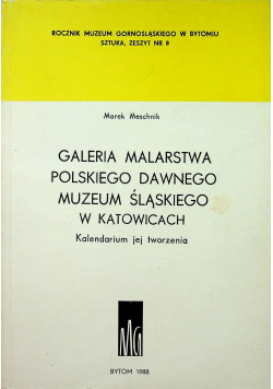 Galeria malarstwa polskiego dawnego muzeum śląskiego w Katowicach