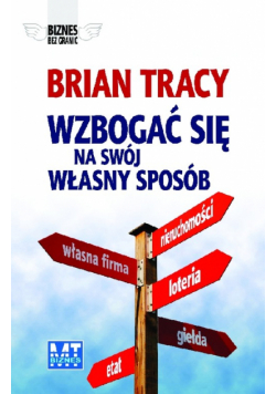 Wzbogać się na swój własny sposób