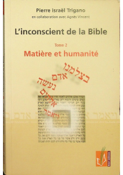 Matiere et humanite Tom 2