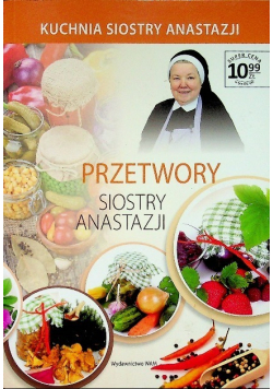 Przetwory siostry Anastazji