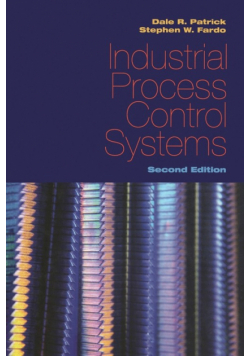 Industrial Process Control Systems, Second Edition
