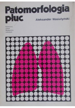 Patomorfologia płuc