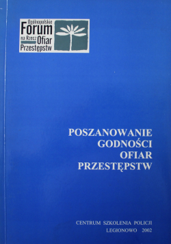 Poszanowanie godności ofiar przestępstw
