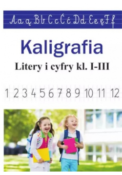 Kaligrafia. Literki i cyferki