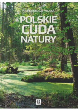 Polskie cuda natury