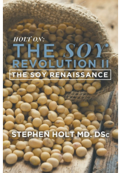 The Soy Revolution II