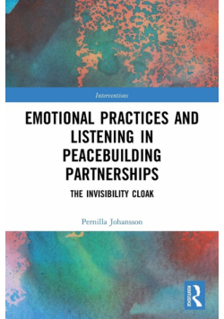 Emotional Practices and Listening in Peacebuilding Partnerships