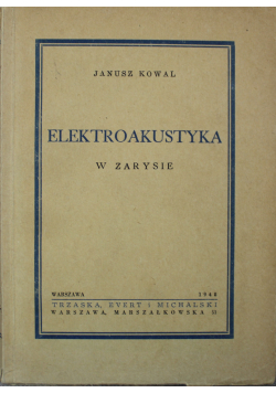 Elektroakustyka w zarysie 1948 r.