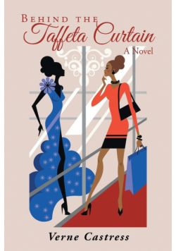 Behind the Taffeta Curtain