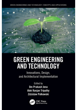 Green Engineering and Technology