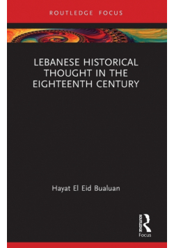 Lebanese Historical Thought in the Eighteenth Century