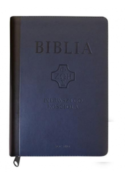 Biblia pierwszego Kościoła, granatowa z...
