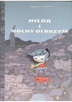 Hilda i Nocny Olbrzym Luke Pearson