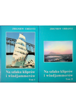 Na szlaku kliprów i windjammerów Tom 1 i 2