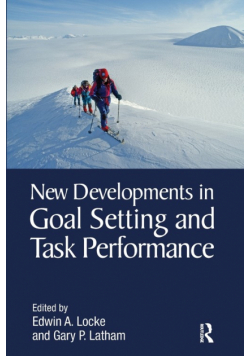 New Developments in Goal Setting and Task Performance