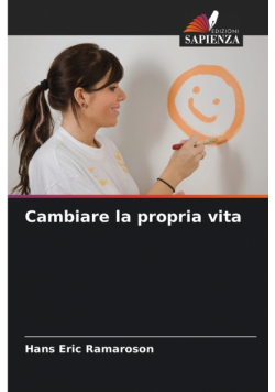 Cambiare la propria vita