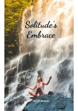 Solitude's Embrace