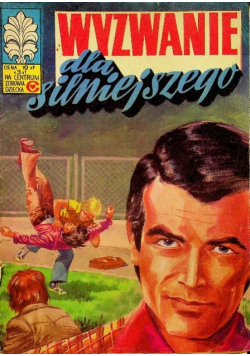 Wyzwanie dla silniejszego