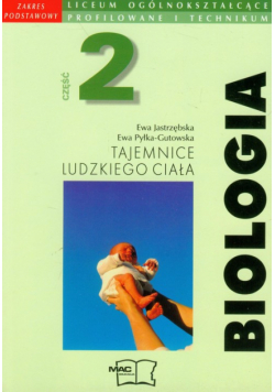 Biologia Tajemnice ludzkiego ciała 2 podręcznik zakres podstawowy