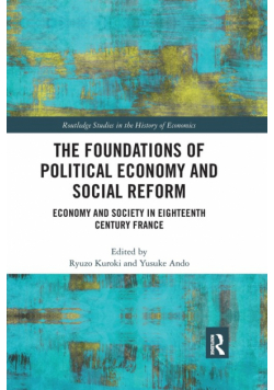 The Foundations of Political Economy and Social Reform