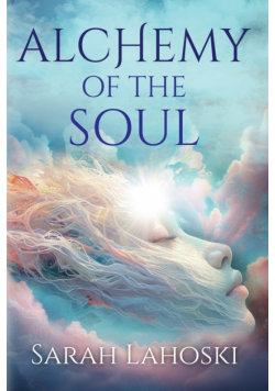 Alchemy of the Soul