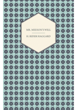 Mr. Meeson's Will