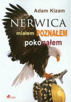 Kizam Adam - Nerwica Miałem poznałem pokonałem