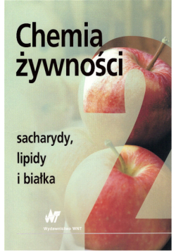 Sikorski Zdzisław E. - Chemia żywności t.2