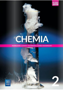 Chemia 2  Podręcznik liceum i technikum zakres rozszerzony