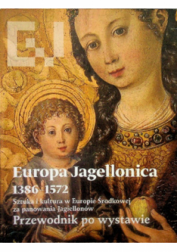 Europa Jagellonica 1386 - 1572