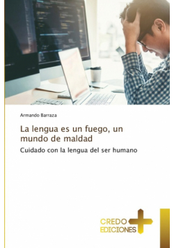 La lengua es un fuego, un mundo de maldad