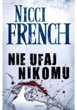 Nie ufaj nikomu