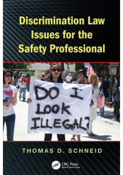 Discrimination Law Issues for the Safety Professional