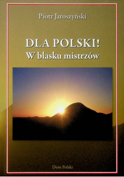 Dla Polski W blasku mistrzów