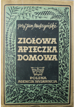 Ziołowa Apteczka Domowa 1948 r.