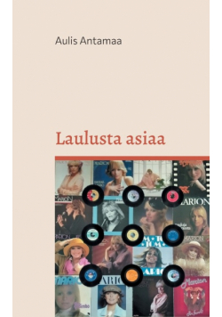 Laulusta asiaa