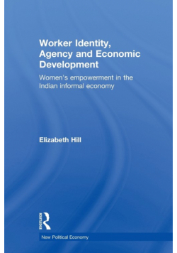 Worker Identity, Agency and Economic Development