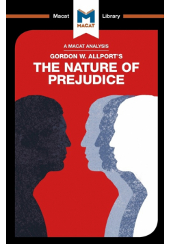 An Analysis of Gordon W. Allport's The Nature of Prejudice