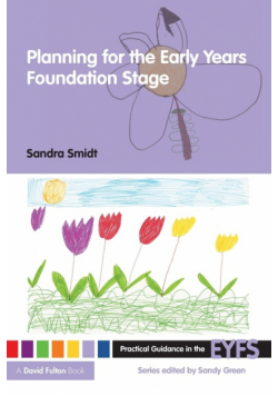 Planning for the Early Years Foundation Stage