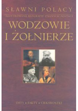 Wodzowie i żołnierze