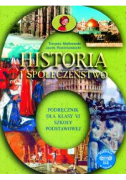 Podróże w czasie 6 Historia i społeczeństwo Podręcznik