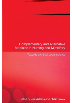 Complementary and Alternative Medicine in Nursing and Midwifery