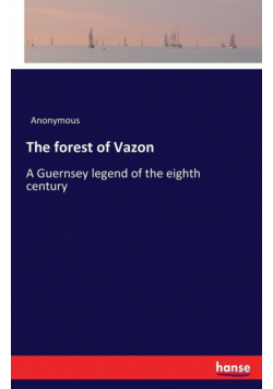 The forest of Vazon