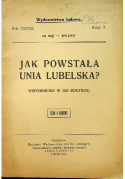 Jak powstała unia lubelska 1919 r