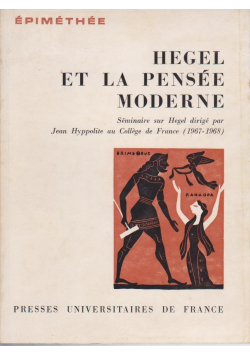 Hegel Et La Pensee Moderne