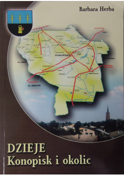 Dzieje Konopisk i okolic